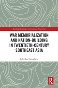 Bild: War Memorialization and Nation-Building in Twentieth-Century Southeast Asia - Routledge