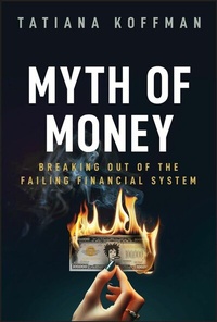 Abbildung von: Myth of Money - Wiley
