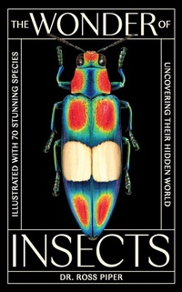 Abbildung von: The Wonder of Insects - Laurence King Publishing