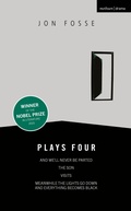 Cover: Fosse: Plays Four - Methuen Drama