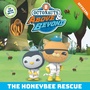 Cover: Octonauts Above & Beyond: The Honeybee Rescue - Orchard Books