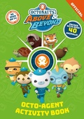 Cover: Octonauts Above & Beyond: Octo-Agent Activity Book - Orchard Books