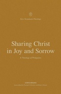 Cover: Sharing Christ in Joy and Sorrow - Crossway Books