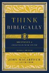 Enlarge image Cover: Think Biblically - Crossway Books