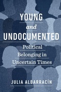 Cover: Young and Undocumented - New York University Press