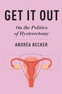 Cover: Get It Out - New York University Press