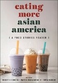 Cover: Eating More Asian America - New York University Press