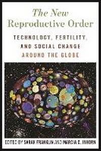 Enlarge image Cover: The New Reproductive Order - New York University Press