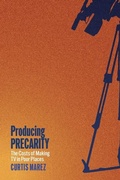 Cover: Producing Precarity - New York University Press