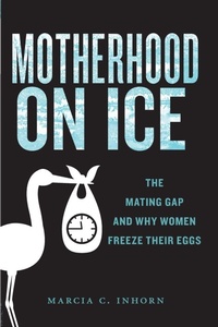 Abbildung von: Motherhood on Ice - New York University Press
