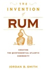 Cover: The Invention of Rum - David & Charles