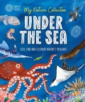 Cover: My Nature Collection: Under the Sea - Wayland