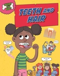 Cover: Inside Your Body: Teeth and Hair - Wayland