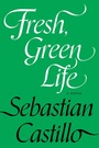 Cover: Fresh, Green Life - Soft Skull