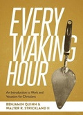Cover: Every Waking Hour - Faithlife Corporation