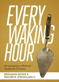 Enlarge image Cover: Every Waking Hour - Faithlife Corporation