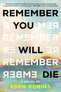Enlarge image Cover: Remember You Will Die - Sourcebooks Landmark