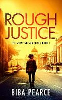Enlarge image Cover: Rough Justice - Mortlake Press