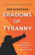 Cover: Shadows of Tyranny - Douglas & McIntyre