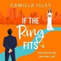 Cover: If the Ring Fits - Boldwood Books Ltd