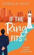 Cover: If the Ring Fits - Boldwood Books Ltd