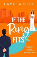 Cover: If the Ring Fits - Boldwood Books Ltd