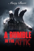 Cover: A Rumble in the Attic, bk 1 - Vanguard Press