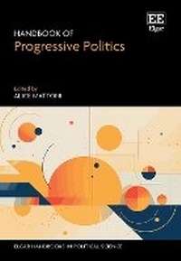 Enlarge image Cover: Handbook of Progressive Politics - Edward Elgar Publishing