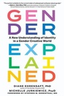 Cover: Gender Explained - The  Experiment LLC