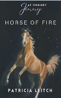 Cover: Horse of Fire (Jinny at Finmory 11) - Jane Badger Books