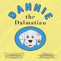 Cover: Dannie the Dalmatian - Simply Young Publishing