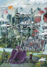 Enlarge image Cover: Son of the Prophet - Dragon Bone Publishing