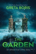 Cover: The Garden - Fawkes Press, LLC