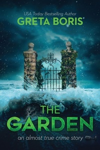 Enlarge image Cover: The Garden - Fawkes Press, LLC