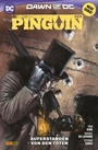Cover: Der Pinguin - Bd. 1: Auferstanden von den Toten - DC COMICS bei Panini Comics