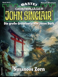 Abbildung von: John Sinclair 2413 - Bastei Lübbe