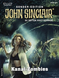 Abbildung von: John Sinclair Sonder-Edition 244 - Bastei Lübbe