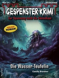 Abbildung von: Gespenster-Krimi 157 - Bastei Lübbe