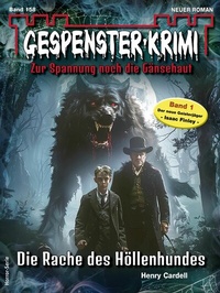 Abbildung von: Gespenster-Krimi 158 - Bastei Lübbe