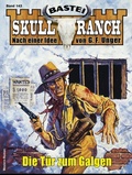 Cover: Skull-Ranch 143 - Bastei L&uuml;bbe