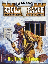 Enlarge image Cover: Skull-Ranch 143 - Bastei Lübbe