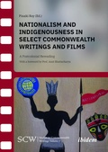Cover: Nationalism and Indigenousness in Select Commonwealth Writings and Films - ibidem