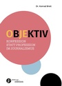 Cover: Objektiv - Stichpunkt Media GmbH