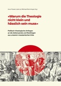 Cover: Warum die Theologie nicht klein und h&auml;sslich sein muss - Edition ITP-Kompass