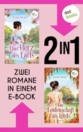 Cover: &raquo;Das Herz des Earls&laquo; und &raquo;Die Leidenschaft des Lords&laquo; - dotbooks