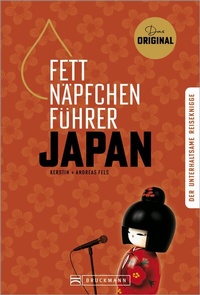 Abbildung von: Fettnäpfchenführer Japan - Bruckmann Verlag