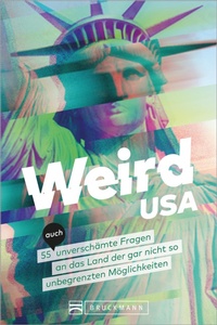 Bild: Weird USA - Bruckmann Verlag