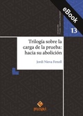 Abbildung von: Trilogía sobre la carga de la prueba: hacia su abolición - Palestra Editores