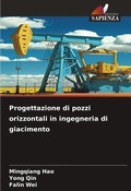 Cover: Progettazione di pozzi orizzontali in ingegneria di giacimento - Edizioni Sapienza