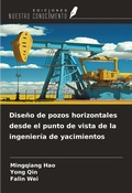 Cover: Dise&ntilde;o de pozos horizontales desde el punto de vista de la ingenier&iacute;a de yacimientos - Ediciones Nuestro Conocimiento